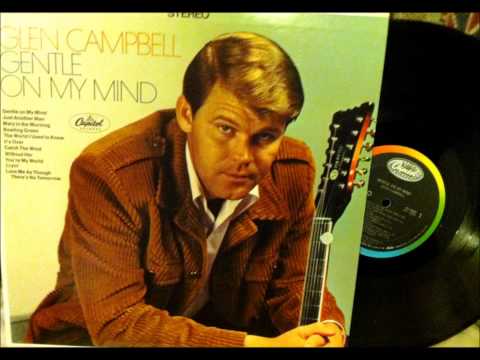 Gentle On My Mind , Glen Campbell , 1967 Vinyl