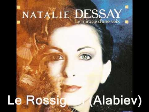 Le Rossignol(Alabiev) : Natalie Dessay..
