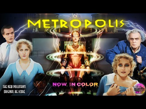 Metropolis (1927) Full Movie | 4K Color Remastered: 2023 Colorized with The New Pollutants&#039; Score