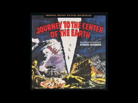 Journey To The Center Of The Earth | Soundtrack Suite (Bernard Herrmann)