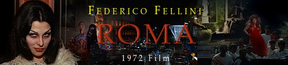 フェリーニのローマ フェデリコ フェリーニ Federico Fellini Roma マジックトレイン